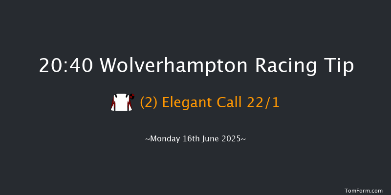 Wolverhampton 20-40 (Class 6) 6f Tue 10th Jun 2025