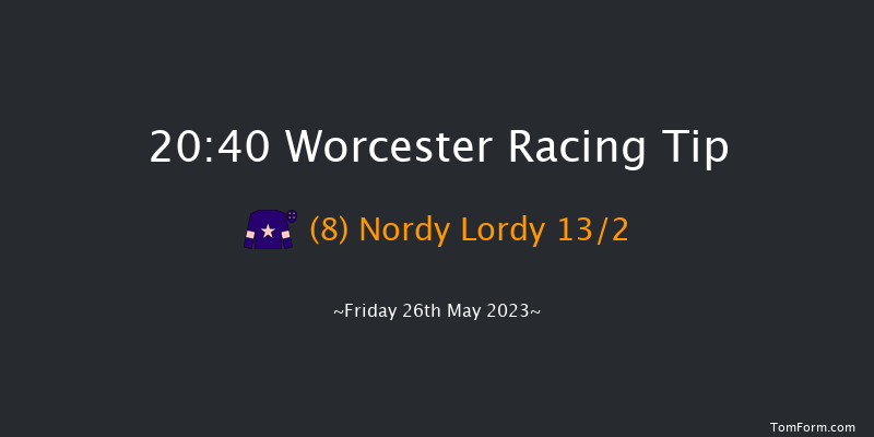 Worcester 20:40 Handicap Hurdle (Class 5) 16f Wed 17th May 2023