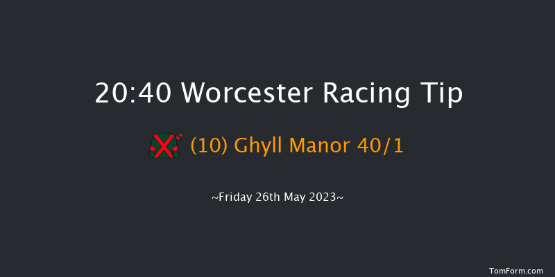 Worcester 20:40 Handicap Hurdle (Class 5) 16f Wed 17th May 2023