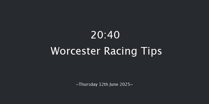 Worcester 20-40 (Class 5) 16f Sat 7th Jun 2025