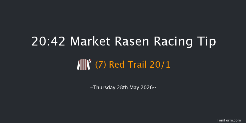 Market Rasen 20-42 (Class 5) 16f Fri 8th May 2026