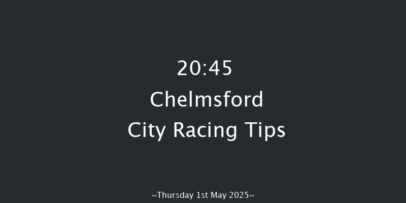 Chelmsford City 20-45 (Class 6) 7f Thu 24th Apr 2025
