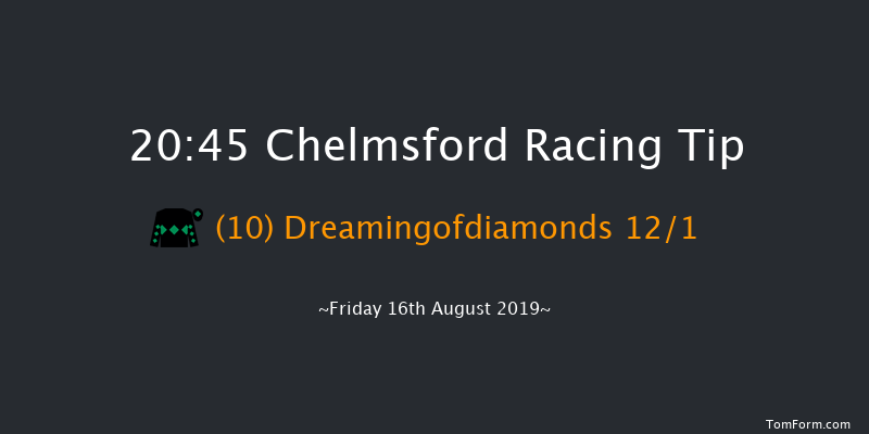 Chelmsford 20:45 Handicap (Class 6) 10f Sat 10th Aug 2019