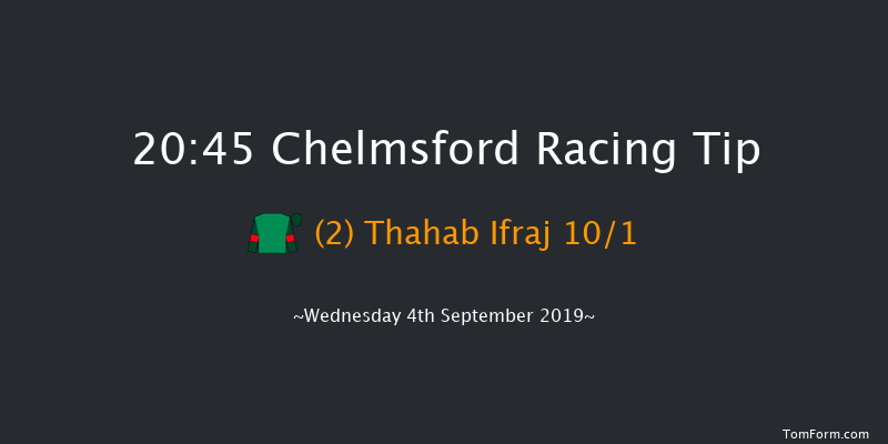 Chelmsford 20:45 Handicap (Class 6) 16f Sat 31st Aug 2019