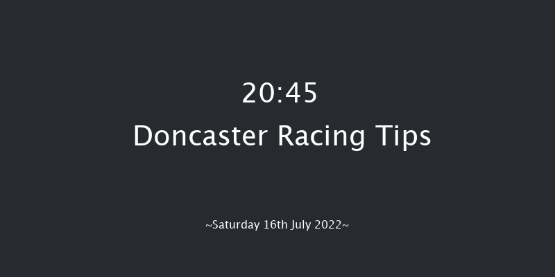 Doncaster 20:45 Handicap (Class 6) 8f Thu 7th Jul 2022