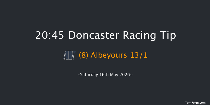 Doncaster 20-45 (Class 6) 7f Sat 2nd May 2026