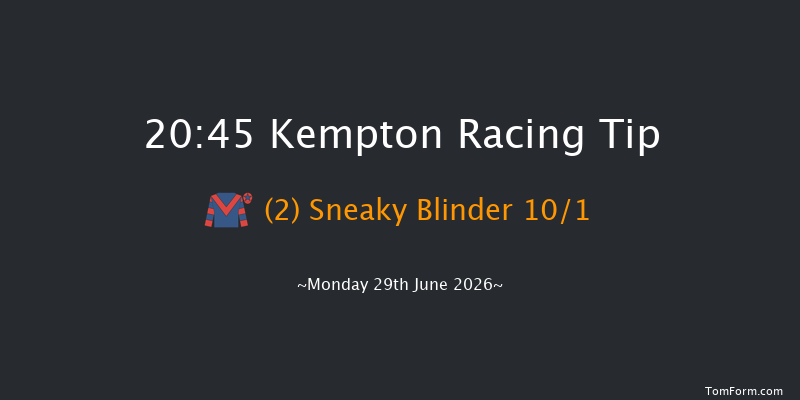 Kempton 20-45 (Class 6) 15f Wed 10th Jun 2026