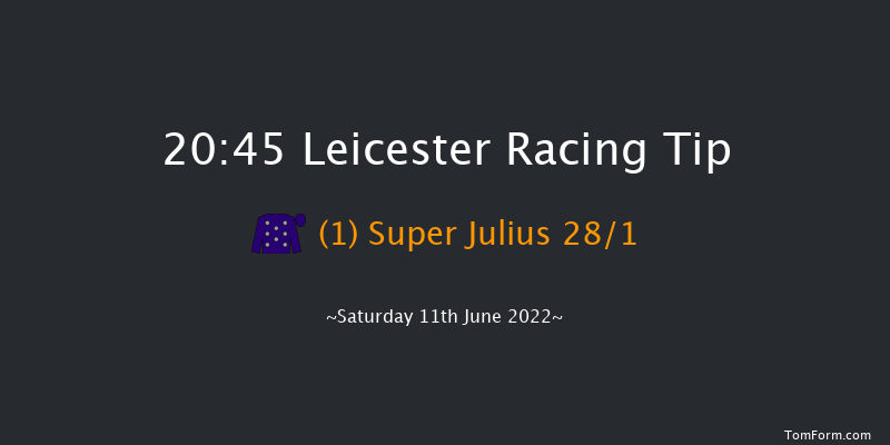 Leicester 20:45 Handicap (Class 6) 5f Thu 2nd Jun 2022
