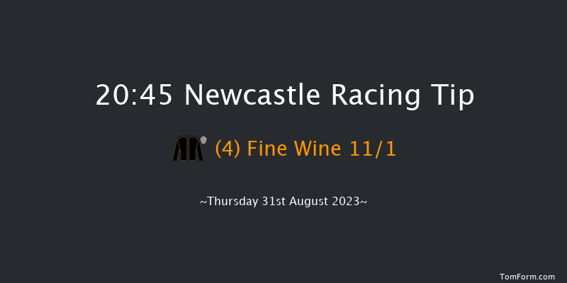 Newcastle 20:45 Handicap (Class 2) 5f Tue 15th Aug 2023