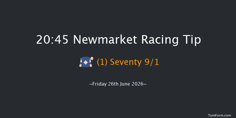 Newmarket 20-45 (Class 5) 12f Thu 25th Jun 2026