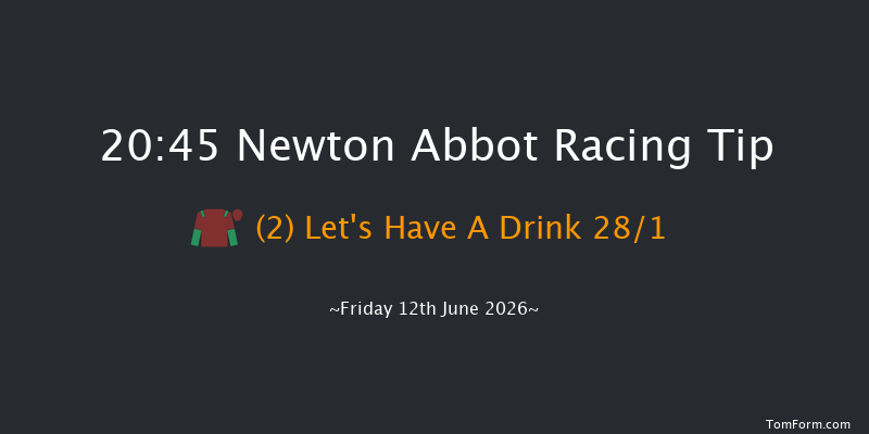 Newton Abbot 20-45 (Class 4) 16f Wed 3rd Jun 2026