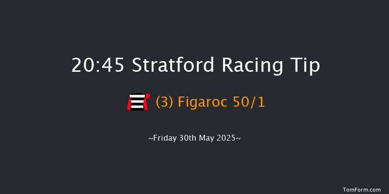 Stratford 20-45 (Class 5) 16f Sun 18th May 2025