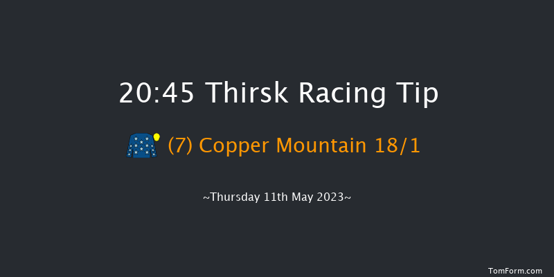 Thirsk 20:45 Handicap (Class 6) 7f Sat 6th May 2023