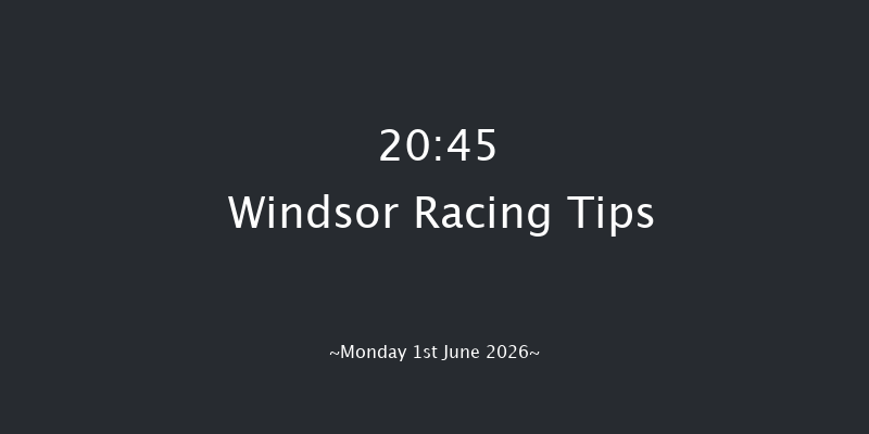 Windsor 20-45 (Class 5) 10f Mon 25th May 2026