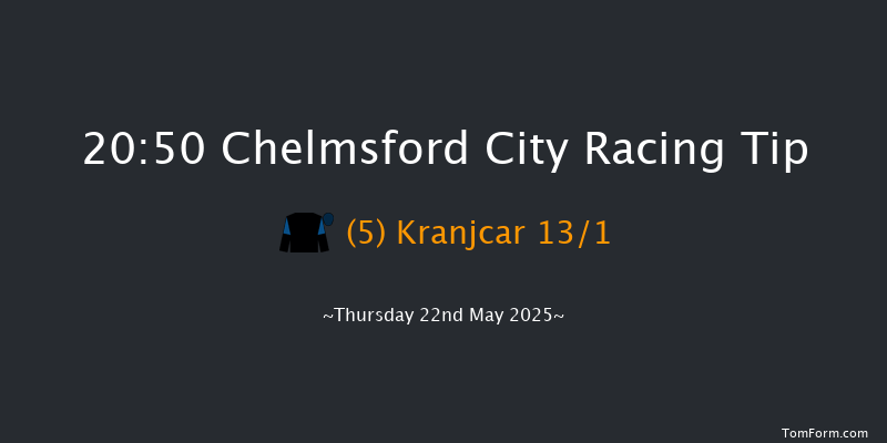Chelmsford City 20-50 (Class 6) 7f Thu 8th May 2025