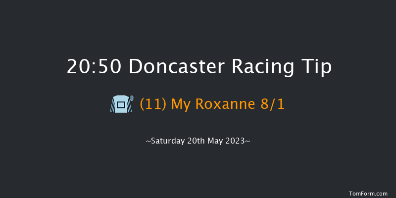 Doncaster 20:50 Handicap (Class 6) 8f Sat 6th May 2023