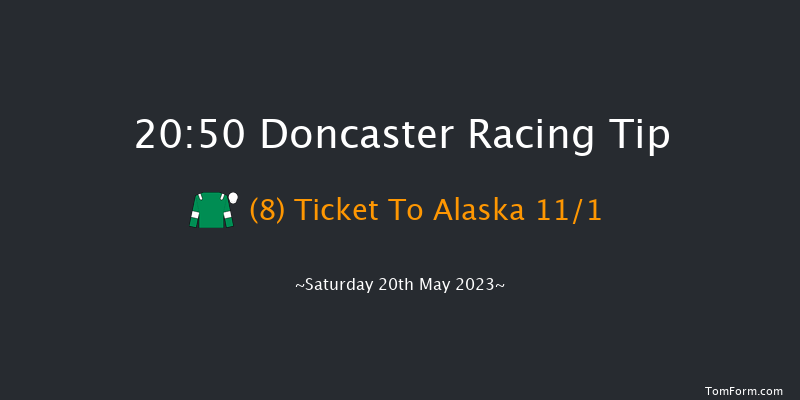 Doncaster 20:50 Handicap (Class 6) 8f Sat 6th May 2023