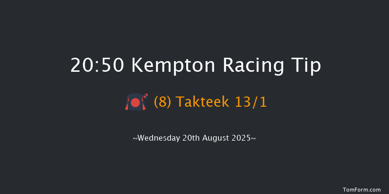 Kempton 20-50 (Class 5) 7f Tue 19th Aug 2025