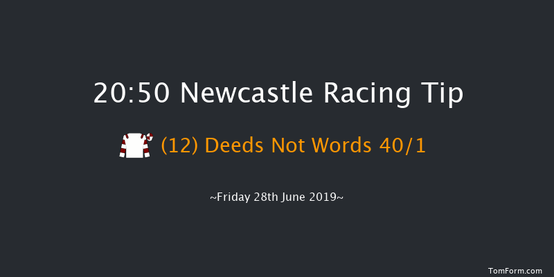 Newcastle 20:50 Handicap (Class 5) 6f Thu 27th Jun 2019