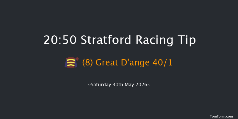 Stratford 20-50 (Class 5) 22f Sun 17th May 2026