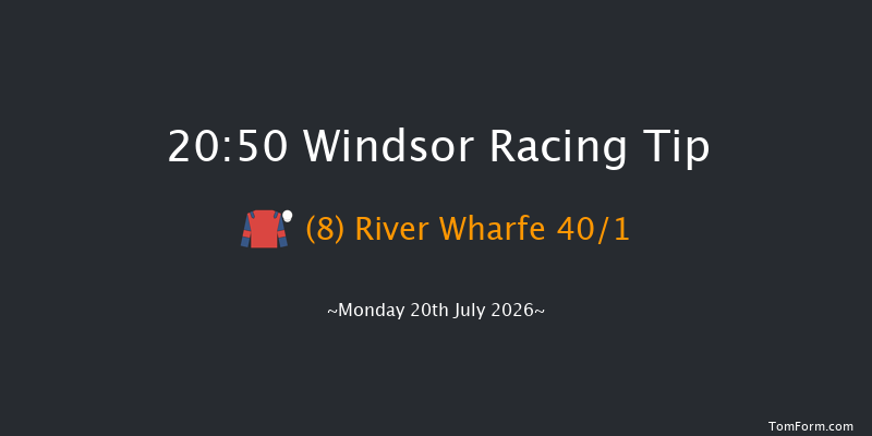 Windsor 20-50 (Class 6) 8f Mon 13th Jul 2026