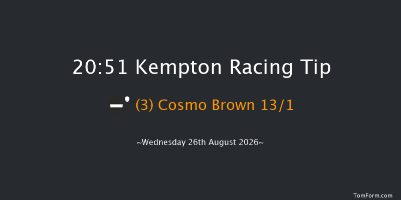 Kempton 20-51 (Class 5) 11f Wed 19th Aug 2026