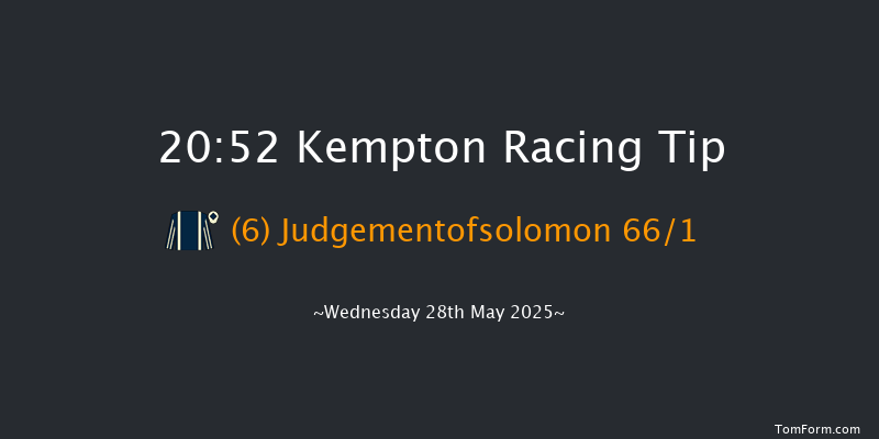 Kempton 20-52 (Class 5) 15f Wed 21st May 2025