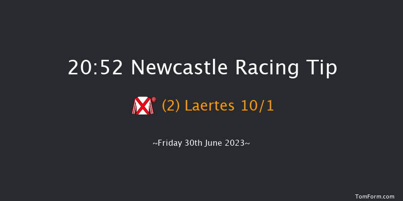 Newcastle 20:52 Handicap (Class 6) 6f Thu 29th Jun 2023