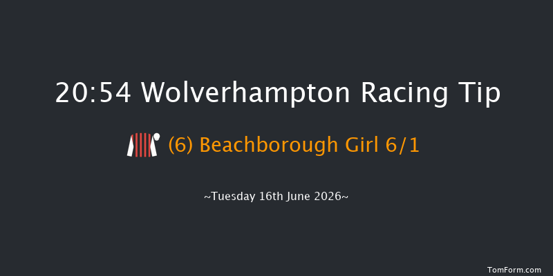 Wolverhampton 20-54 (Class 5) 9f Tue 2nd Jun 2026
