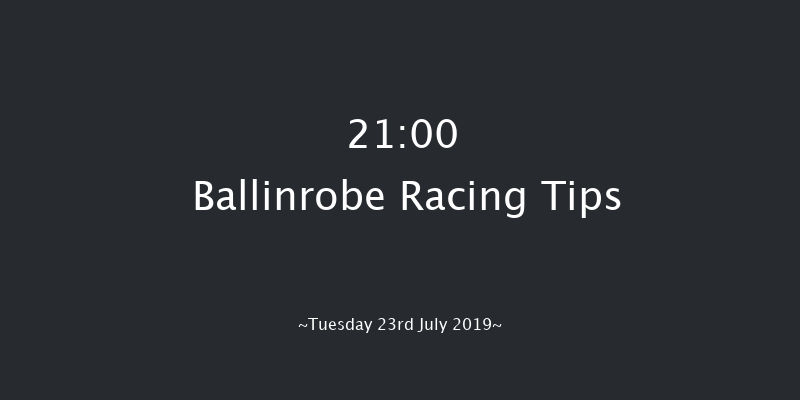 Ballinrobe 21:00 NH Flat Race 17f Mon 22nd Jul 2019