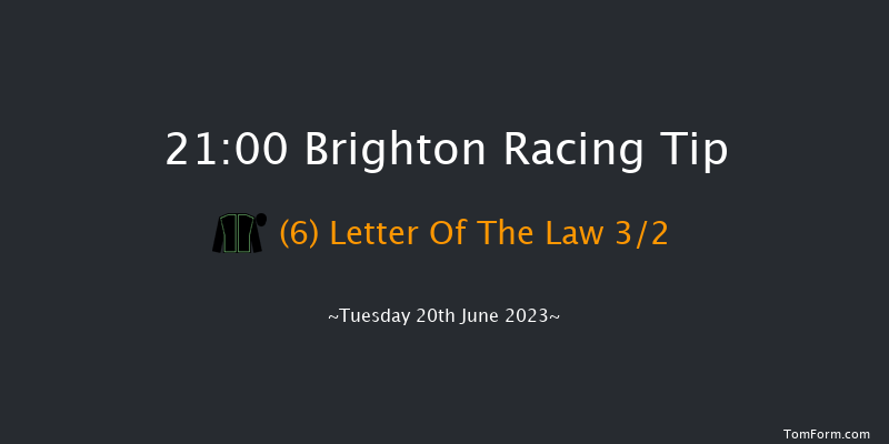 Brighton 21:00 Handicap (Class 6) 8f Tue 13th Jun 2023