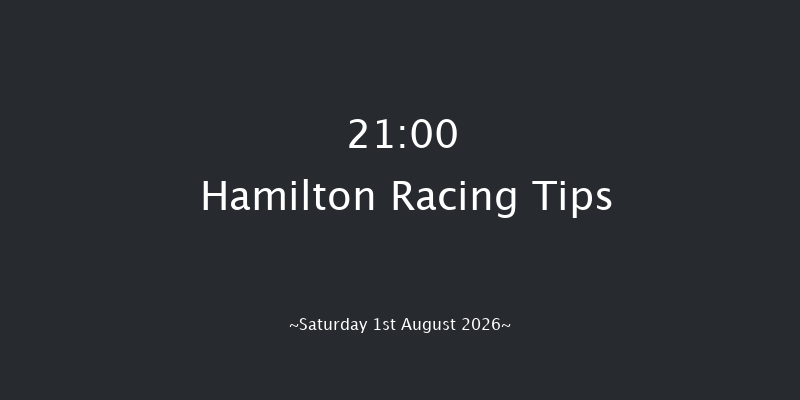 Hamilton 21-00 (Class 6) 9f Fri 17th Jul 2026