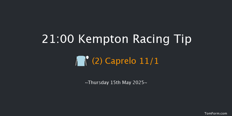 Kempton 21-00 (Class 5) 15f Wed 7th May 2025