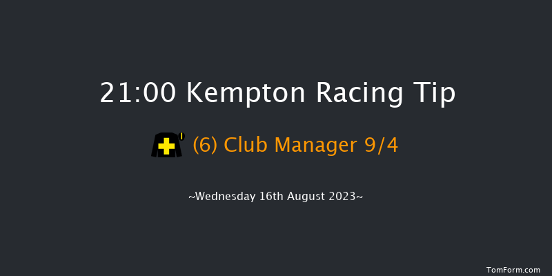Kempton 21:00 Handicap (Class 6) 12f Mon 14th Aug 2023
