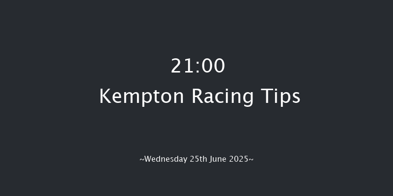 Kempton 21-00 (Class 6) 15f Wed 11th Jun 2025
