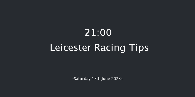 Leicester 21:00 Handicap (Class 6) 5f Tue 6th Jun 2023