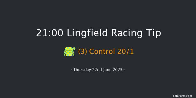Lingfield 21:00 Handicap (Class 6) 10f Mon 19th Jun 2023
