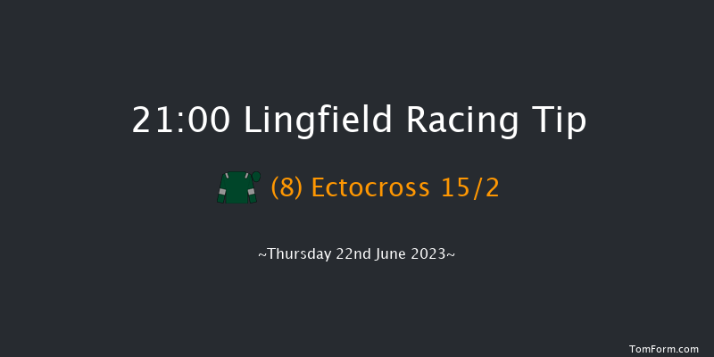 Lingfield 21:00 Handicap (Class 6) 10f Mon 19th Jun 2023