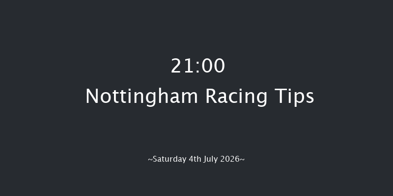 Nottingham 21-00 (Class 6) 10f Thu 2nd Jul 2026
