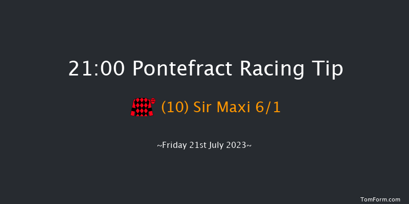 Pontefract 21:00 Handicap (Class 5) 6f Tue 11th Jul 2023