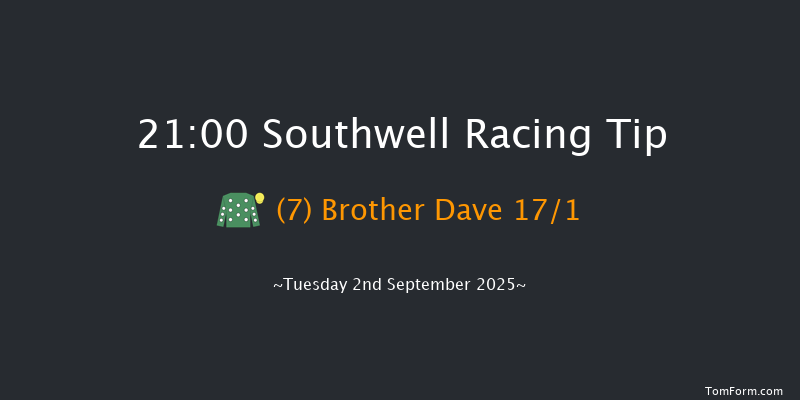 Southwell 21-00 (Class 6) 7f Thu 28th Aug 2025