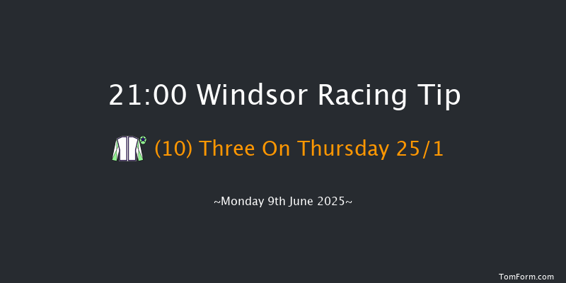 Windsor 21-00 (Class 6) 10f Mon 2nd Jun 2025