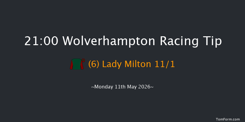 Wolverhampton 21-00 (Class 5) 8f Fri 8th May 2026