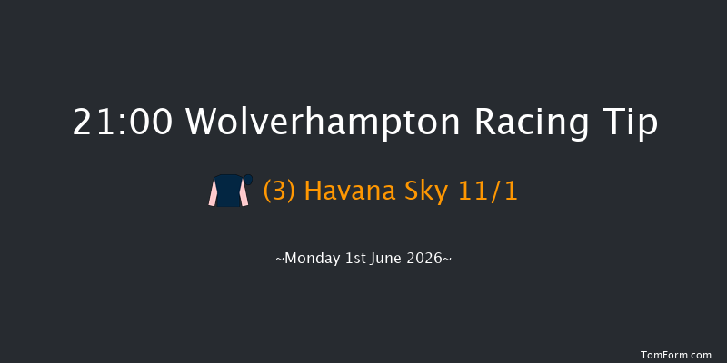 Wolverhampton 21-00 (Class 5) 6f Fri 29th May 2026