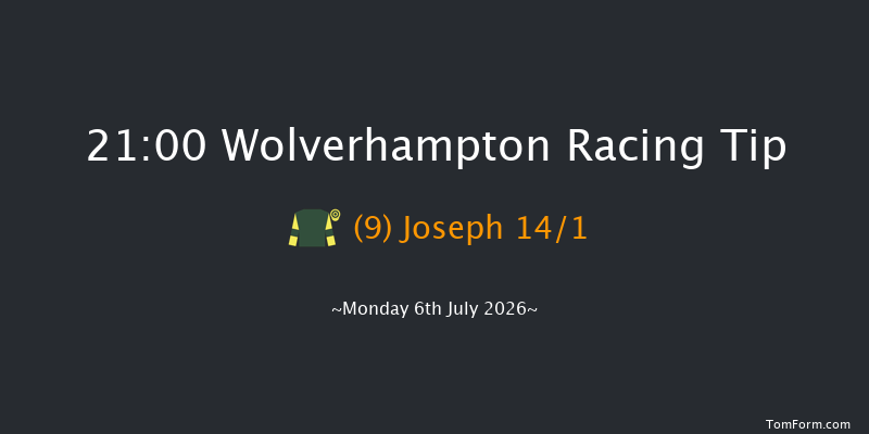 Wolverhampton 21-00 (Class 5) 9f Sun 28th Jun 2026