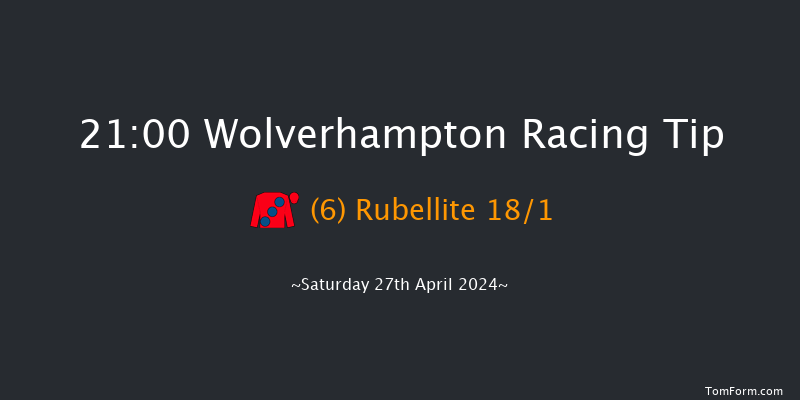 Wolverhampton  21:00 Handicap (Class 6) 12f Tue 23rd Apr 2024