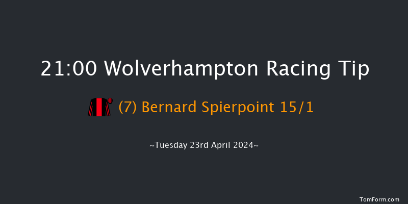 Wolverhampton  21:00 Handicap (Class 6) 6f Sat 13th Apr 2024