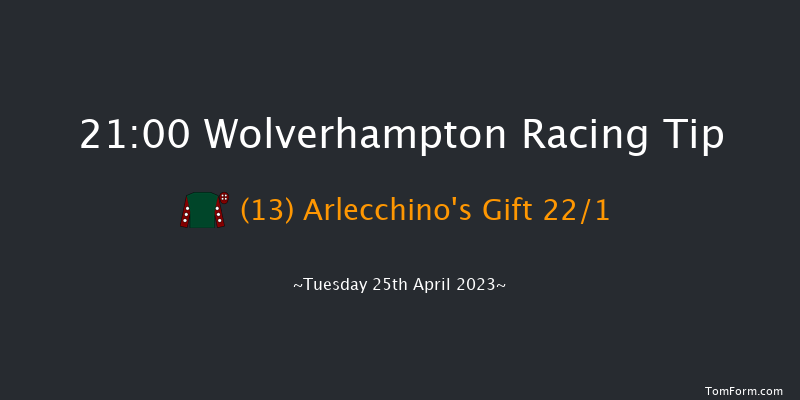Wolverhampton 21:00 Handicap (Class 6) 6f Sat 15th Apr 2023